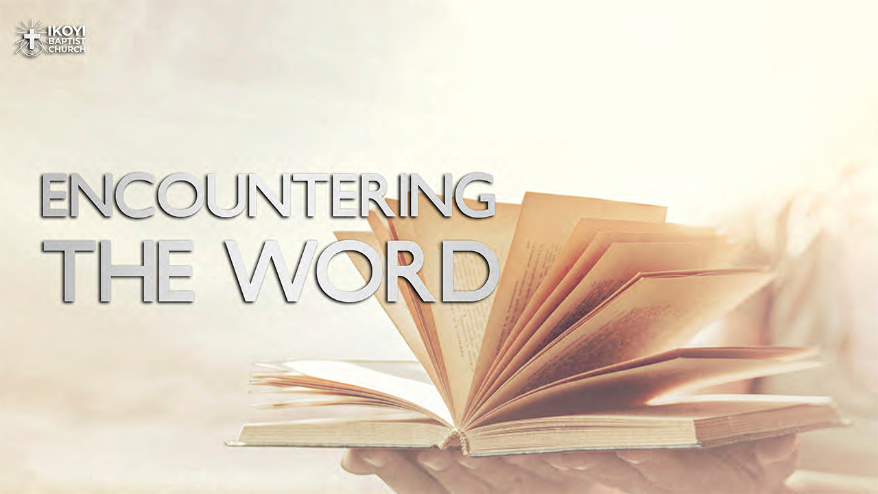 Encountering The Word